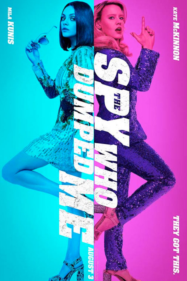 The Spy Who Dumped Me