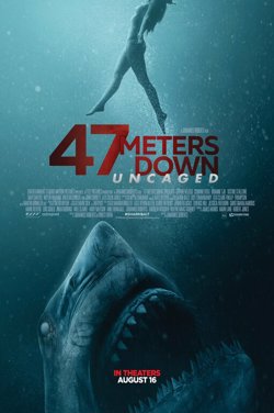 47 Meters Down: Uncaged (Open Cap/Eng Sub) poster