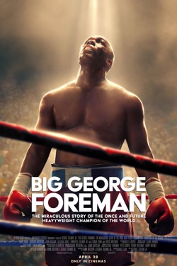 Big George Foreman: The Miraculous Story Of poster
