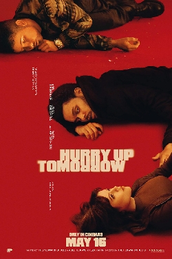 Hurry Up Tomorrow poster