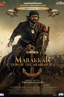 Marakkar: Lion Of The Arabian Sea (Malayalam) poster