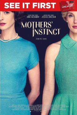 Mothers' Instinct Unlimited Screening poster