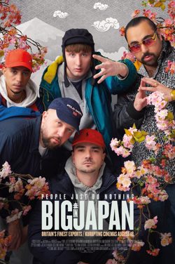 People Just Do Nothing : Big In Japan poster