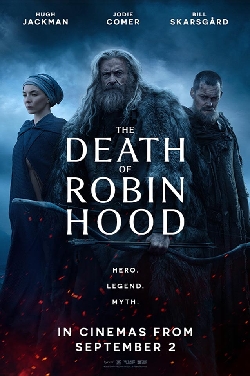 The Death Of Robin Hood Showtimes Tickets Cineworld Cinemas the-death-of-robin-hood-showtimes-tickets-cineworld-cinemas