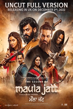 The Legend of Maula Jatt (Uncut Full Version) poster
