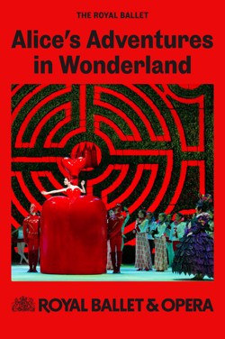 The Royal Ballet ALICE'S ADVENTURES IN WONDERLAND poster