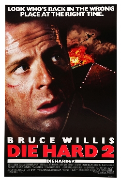 Thrill Seekers 2.0 : Die Hard 2: Die Harder (1990) poster