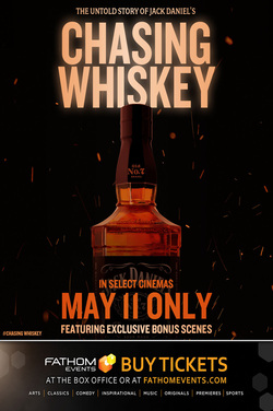 Chasing Whiskey-The Untold Story of Jack Daniel's poster