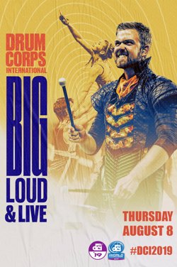 DCI 2019: Big, Loud & Live 16 poster