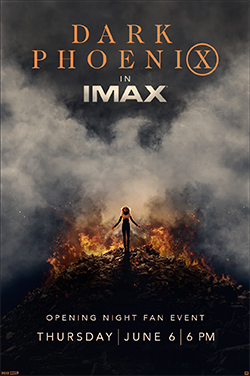 IMAX: Dark Phoenix Opening Night Fan Event poster