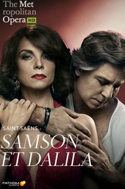 MET Opera: Samson et Dalila (2018) poster