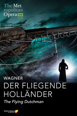 Met Opera: Der Fliegende Holländer (2020) poster