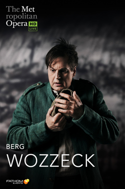 Met Opera: Wozzeck (2020) poster