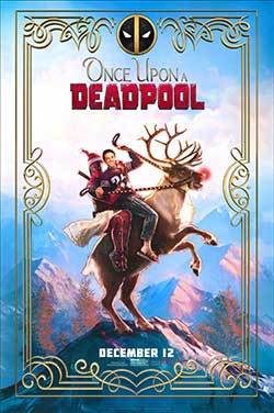 Once Upon A Deadpool poster