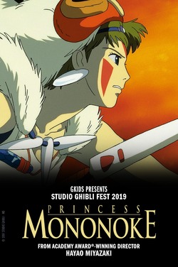 Princess Mononoke (Dub)- Ghibli Fest 2019 poster