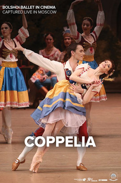 Bolshoi Ballet: Coppelia (2021 Encore) poster