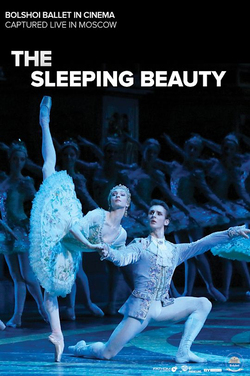 Bolshoi Ballet: The Sleeping Beauty (2021 Encore) poster