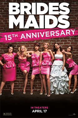 Bridesmaids 15th Anniversary thumbnail