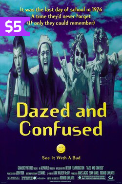 Dazed and Confused (Classics) poster