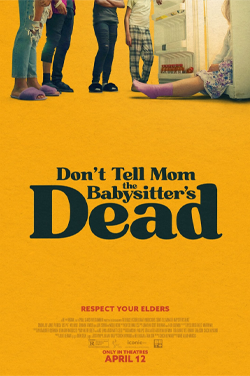 Don't Tell Mom The Babysitter's Dead thumbnail