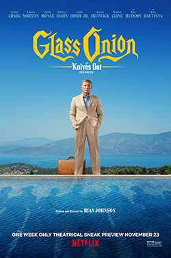 Glass Onion - plus intro. by director Rian Johnson poster
