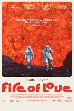 IMAX: Fire Of Love poster