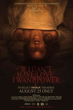 IMAX: Halsey: If I Can't Have Love, I Want Power poster