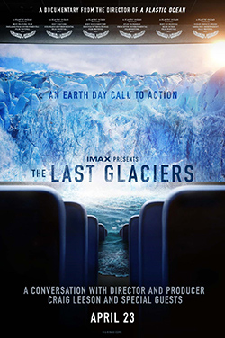 IMAX: Live Earth Day Call to Action: Last Glaciers poster