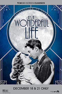 It's a Wonderful Life 75th Anniversary by TCM poster