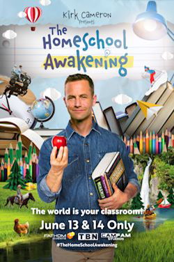 Kirk Cameron Presents: The Homeschool Awakening poster