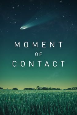 Moment of Contact (plus Q & A with Filmmaker) poster