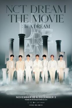 NCT DREAM THE MOVIE: In A DREAM poster