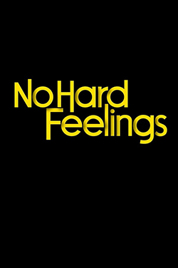 No Hard Feelings poster