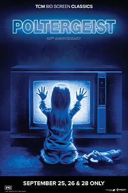 Poltergeist 40th Anniversary by TCM poster