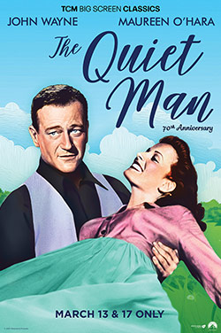 The Quiet Man 70th Anniversary by TCM poster