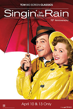 Singin' in the Rain 70th Anniversary by TCM poster
