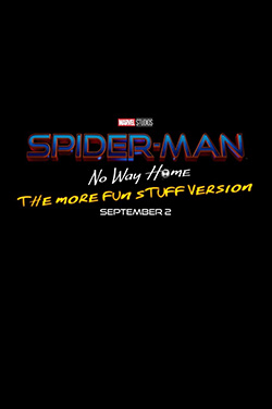 Spider-Man: No Way Home-More Fun Stuff Version poster