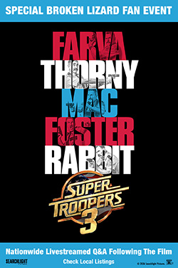 Super Troopers 3: Special Broken Lizard Fan Event thumbnail