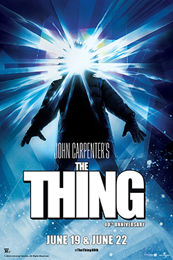 The Thing 40th Anniversary poster