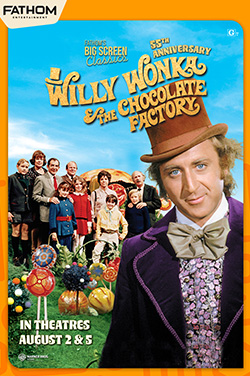 Willy Wonka & the Chocolate Factory 55th Anniv. thumbnail