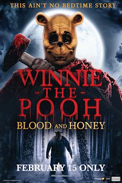 Winnie-The-Pooh: Blood and Honey poster
