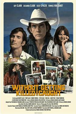Without Getting Killed or Caught poster