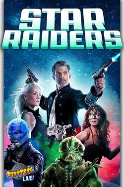 RiffTrax Live: Star Raiders poster