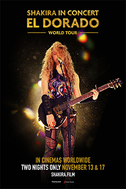 Shakira in Concert: El Dorado World Tour poster