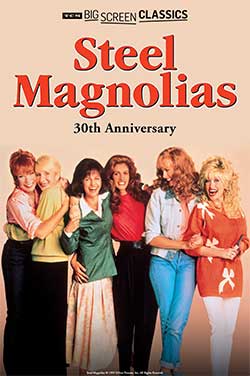 Steel Magnolias 30th Anniv (1989) TCM poster