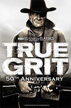 True Grit 50th Anniv (1969) TCM poster